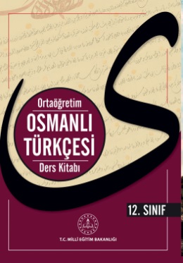 12.Sınıf Osmanlı Türkçesi Ders Kitabı (MEB) PDF İNDİR