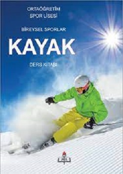 Spor Lisesi 10.Sınıf Bireysel Sporlar Kayak Ders Kitabı.(MEB) PDF İNDİR
