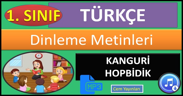 1.Sınıf Türkçe Dinleme Metni. Kanguru Hopbidik. MP3 Cem Yayınları