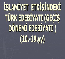 İslamiyet etkisindeki Türk Edebiyatı