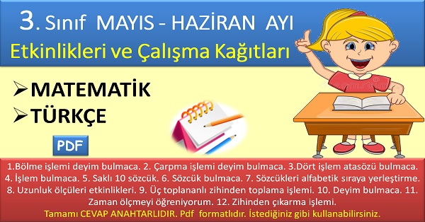 3. Sınıf  MAYIS - HAZIRAN ayları Etkinlik ve çalışma kağıtları