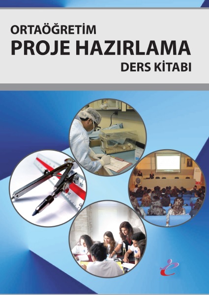 11.Sınıf Proje Hazırlama Ders Kitabı (Eğitimciler) PDF İNDİR
