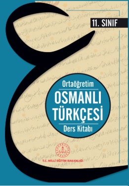 11.Sınıf Osmanlı Türkçesi Ders Kitabı (MEB) PDF İNDİR