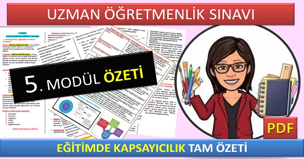 Uzman Öğretmenlik Sınavı Modül 5 ÖZETİ Eğitimde Kapsayıcılık PDF