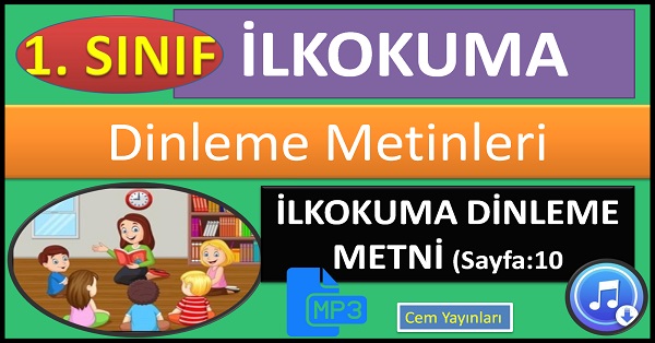 1.Sınıf İlkOkuma Dinleme Metni. SES EFEKTLERİ (sayfa 10). MP3 Cem Yayınları