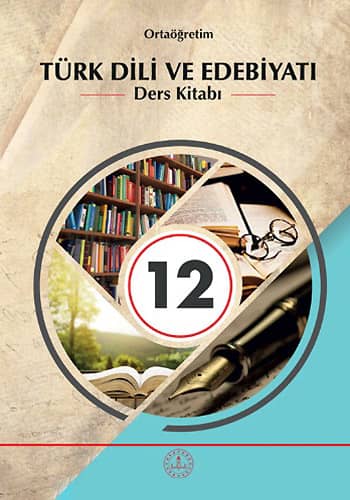 12.Sınıf Türk Dili ve Edebiyatı  Ders Kitabı (MEB) PDF İNDİR