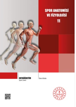 Spor Lisesi 11.Sınıf Spor Anatomisi ve Fizyolojisi  Ders Kitabı. PDF İNDİR