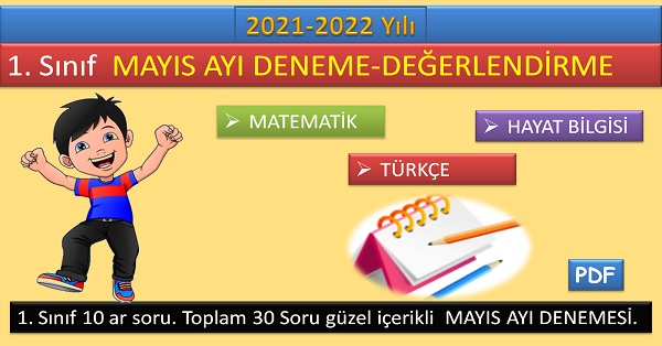 1. Sınıf Mayıs Ayı Denemesi (Değerlendirme Sınavı) 2022