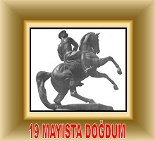 19 Mayısta doğdum