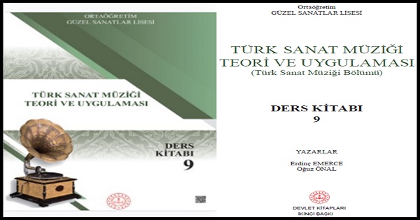 Güzel Sanatlar Lisesi 9.Sınıf Türk Sanat Müziği Teori ve Uygulaması Ders Kitabı. PDF İNDİR