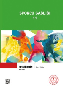 Spor Lisesi 11.Sınıf Sporcu Sağlığı  Ders Kitabı. PDF İNDİR