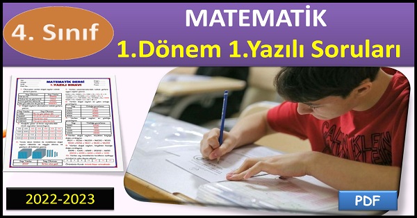 4.Sınıf Matematik. 1. Dönem.1. Yazılı Soruları PDF İNDİR