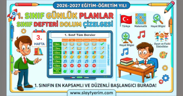 2026-2027 Yılı 1. Sınıf 3. Hafta Tüm Dersler Günlük Planları ve Sınıf Defteri Dolum Çizelgesi