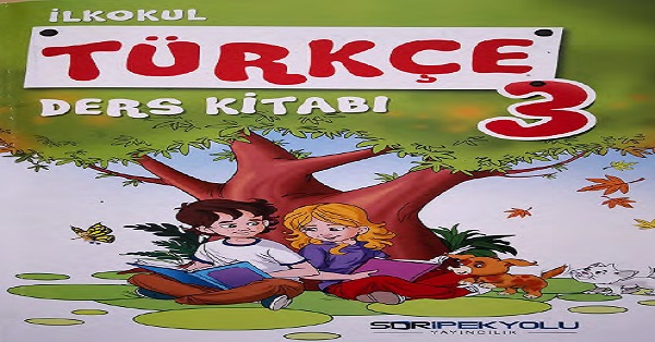 3. Sınıf Türkçe Ders Kitabı (SDR İpekyolu)  PDF İNDİR