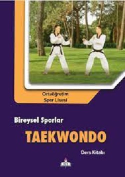 Spor Lisesi 10.Sınıf Bireysel Sporlar Taekwondo Ders Kitabı.(MEB) PDF İNDİR