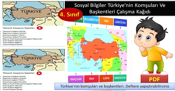 4. Sınıf Sosyal Bilgiler Türkiye'nin Komşuları Ve Başkentleri Çalışma Kağıdı PDF İNDİR