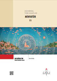 Güzel Sanatlar Lisesi 11.Sınıf Geleneksel Türk Sanatları Minyatür Ders Kitabı PDF İNDİR