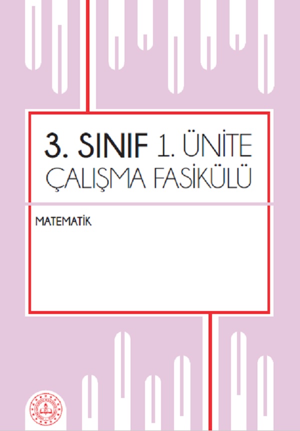 3.Sınıf Matematik Çalışma Fasikülü.  1. Ünite (MEB) PDF İNDİR