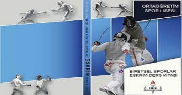 Spor Lisesi 10.Sınıf Bireysel Sporlar Eskrim Ders Kitabı.(MEB) PDF İNDİR